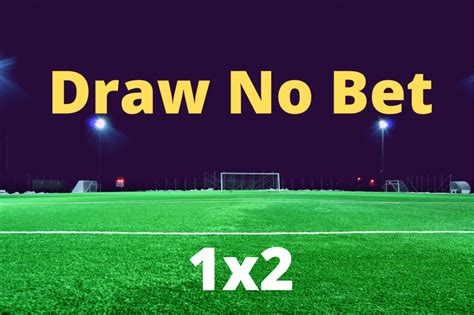 draw no bet significato|rimborso in caso di pareggio.